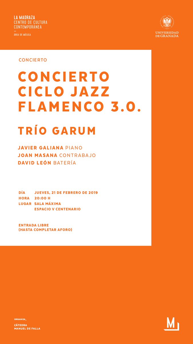 lamadrazacccugr's tweet photo. Esta noche, 20h, en el #EspacioVCentenario, la #CMDeFallaUGR presenta al Trío Garum del ciclo #Jazz #Flamenco 3.0. https://t.co/k8Pl6Tu3xL @musicaugr @OrquestaOUGR @Comafa_UGR @CanalUGR @educaugr @UGRdivulga https://t.co/vSFImooHiR