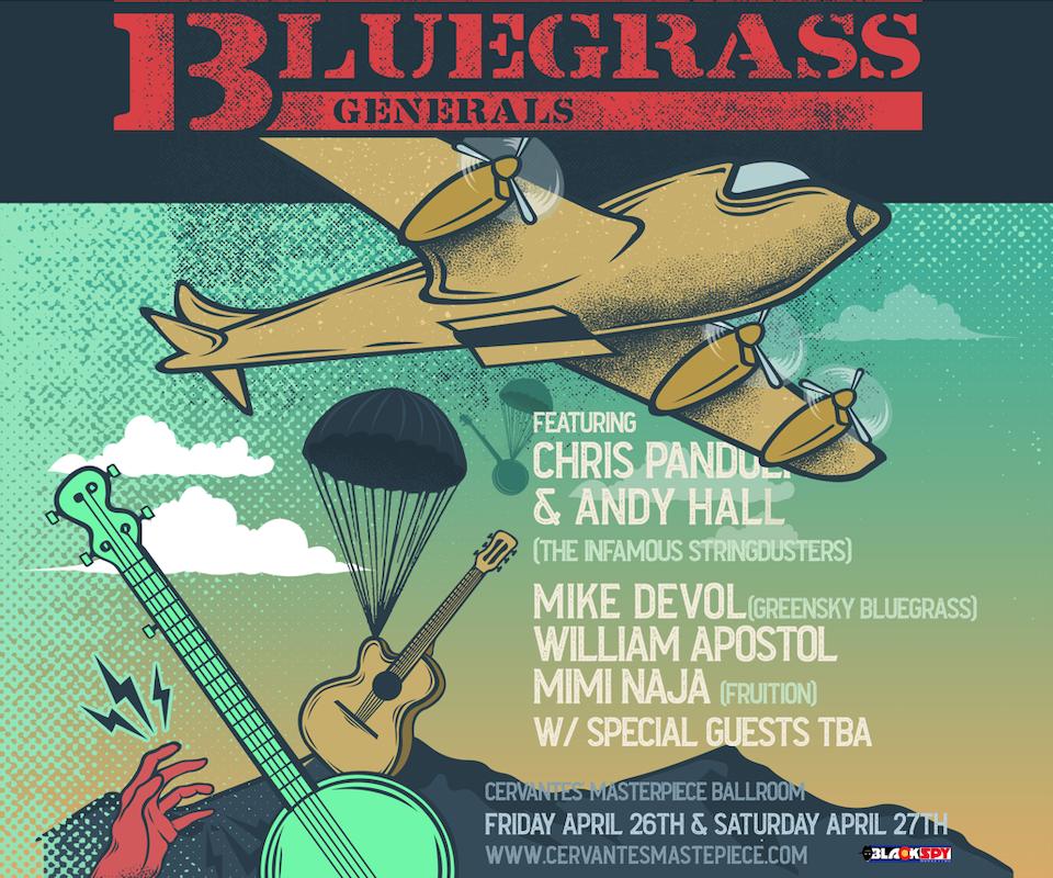 CervantesDenver's tweet photo. Don't miss #BluegrassGenerals (ft members of @stringdusters, @fruitionpdx, @campgreensky &amp; more) with #BillyFailingBand (ft Billy Failing, Silas Herman, Eric Thorin) on Friday, April 26th AND with #Turkeyfoot on Saturday, April 27th.
Supported by @Blackspy_promo https://t.co/cYx8gSxrz8