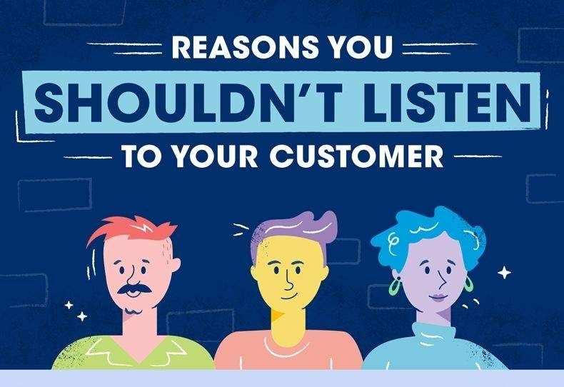 MarketingProfs's tweet photo. Sometimes, the customer isn't right... 💥💥💥 When You Shouldn't Listen to Your Customers (And When You Should) [Infographic] https://t.co/OcZRBGgiCD https://t.co/XwhnLmmiu6