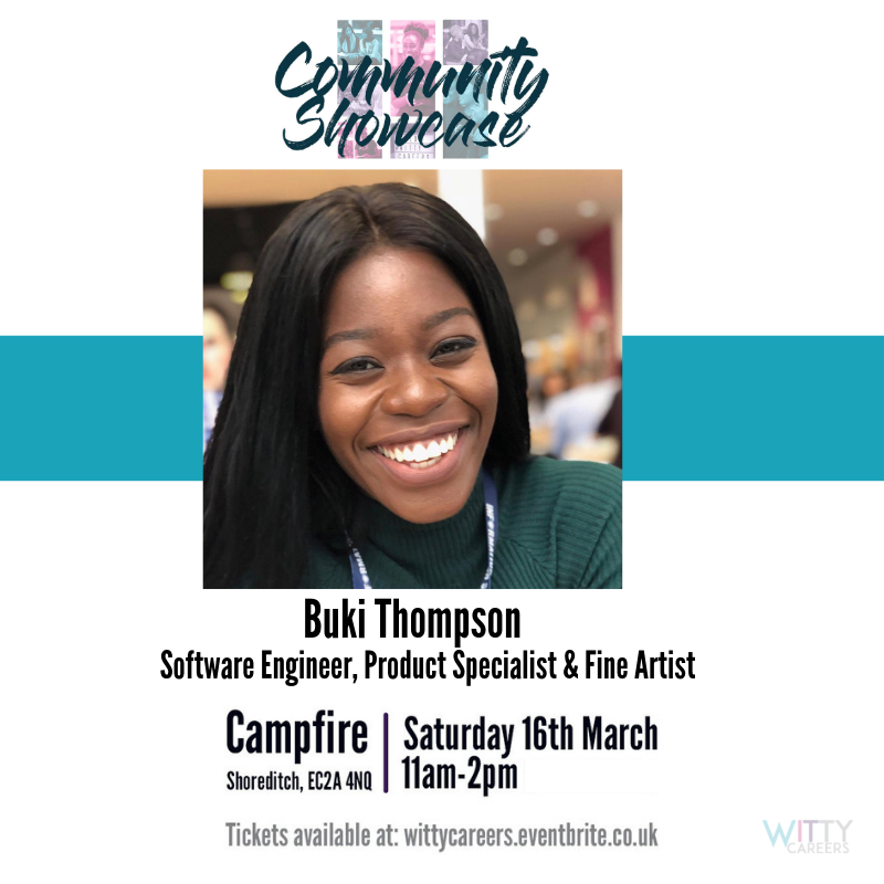 wittycareers's tweet photo. Our final host of our Community Showcase is @Bukikekere! Buki is a Software Engineer and Product specialist by day and a Fine Artist by night. She founded the #CodeXhiphop masterclass and is also a member of the @wittycareers team. https://t.co/ungrTuuQvK https://t.co/yf6P10lsNl