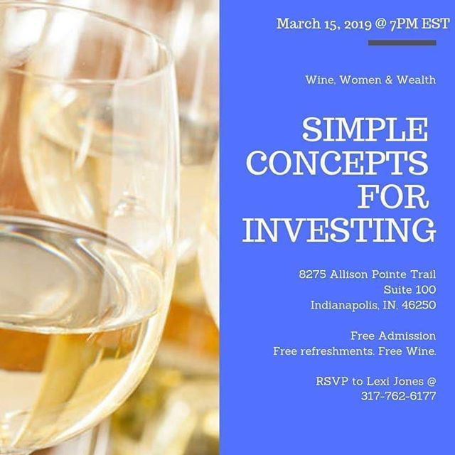 thelexijohnson's tweet photo. Ladies of Indianapolis! FREE EVENT! I and a few of my colleagues are hosting a night of Wine, Women, &amp; Wealth where we will share simple investing concepts. Learn about using investing as part of your overall strategy to create wealth.

Seating is limite… https://t.co/nQdcu820u4 https://t.co/NOoyTuk5mM