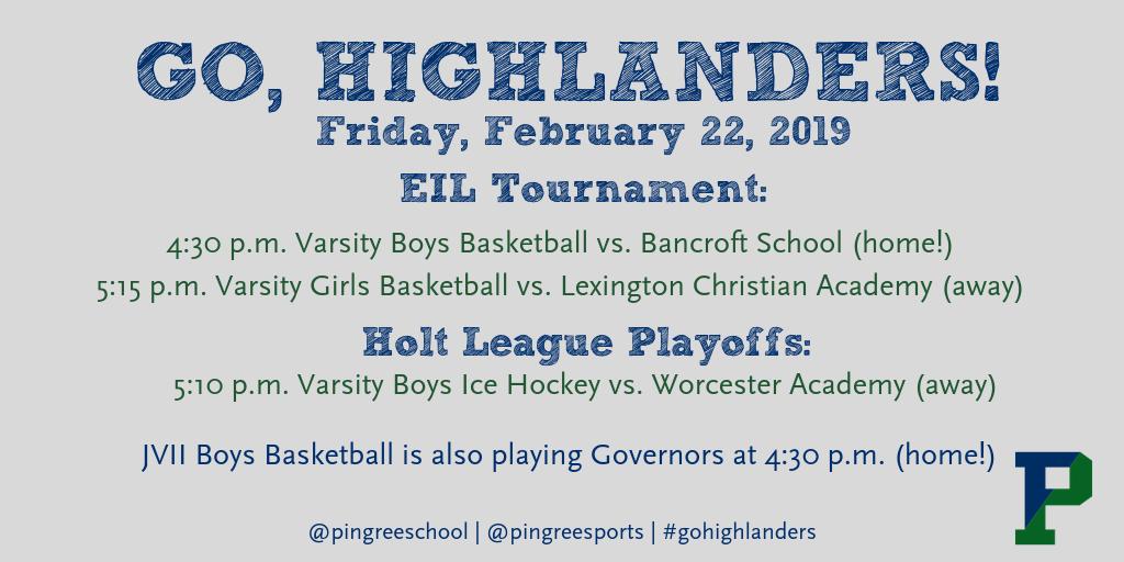 Cheer on Varsity Boys Basketball in the EIL Tournament at 4:30 tomorrow and then head over to the theater for opening night of Legally Blonde at 7:30! Lots of exciting events happening this weekend--not to be missed! #gohighlanders #pingreeschool #pingreepride