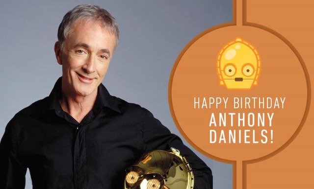 Happy birthday to Anthony Daniels!   