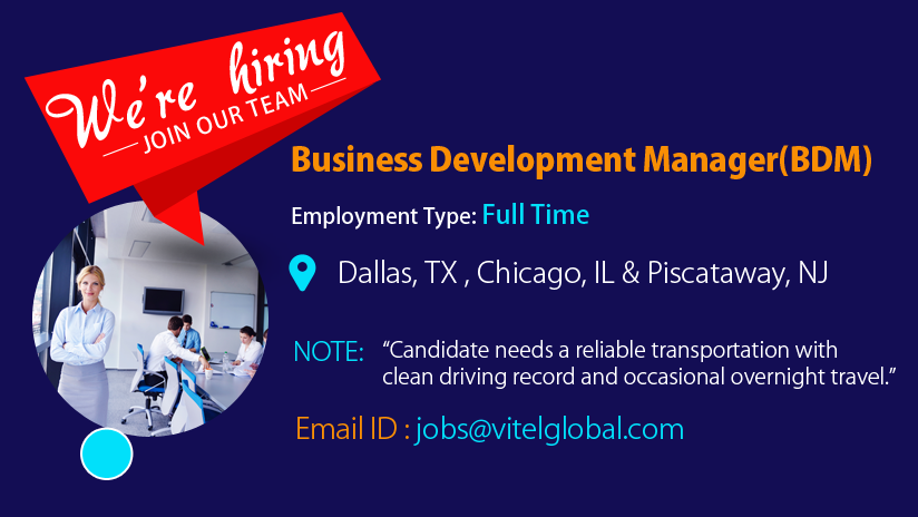 vitel_global's tweet photo. @vitelglobal1 Hiring for BDM for more details contact jobs@vitelglobal.com

#BDM #BusinessDevelopmentManager #Dallas #Texas #chicago #Ilinoise #Piscataway #newjersey #USA https://t.co/MP5AdOXy5G