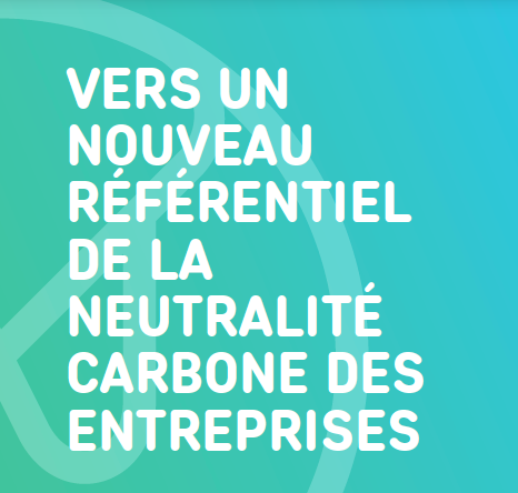 _NetZero_'s tweet photo. 🔴 Découvrez notre Publication "Vers un nouveau référentiel de la #neutralitécarbone des entreprises" #MakeZeroHappen https://t.co/fKhkpeIilp https://t.co/lzZpAr9Ebv