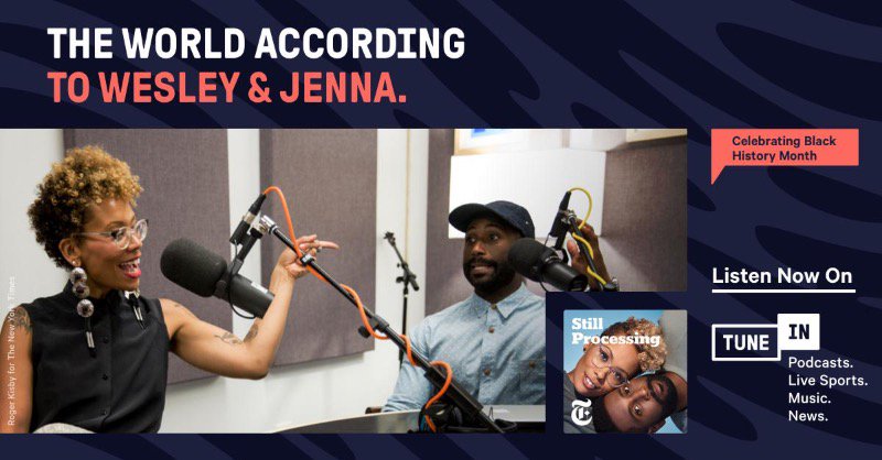 tunein's tweet image. On the #StillProcessing podcast, @NYTimes writers @jennydeluxe &amp;amp; @Wesley_Morris put their charming spin on the world while getting deep about pop culture and everyday life. Featured as part of #BlackHistoryMonth on #TuneIn. LISTEN: listen.tunein.com/bhmstillproces…