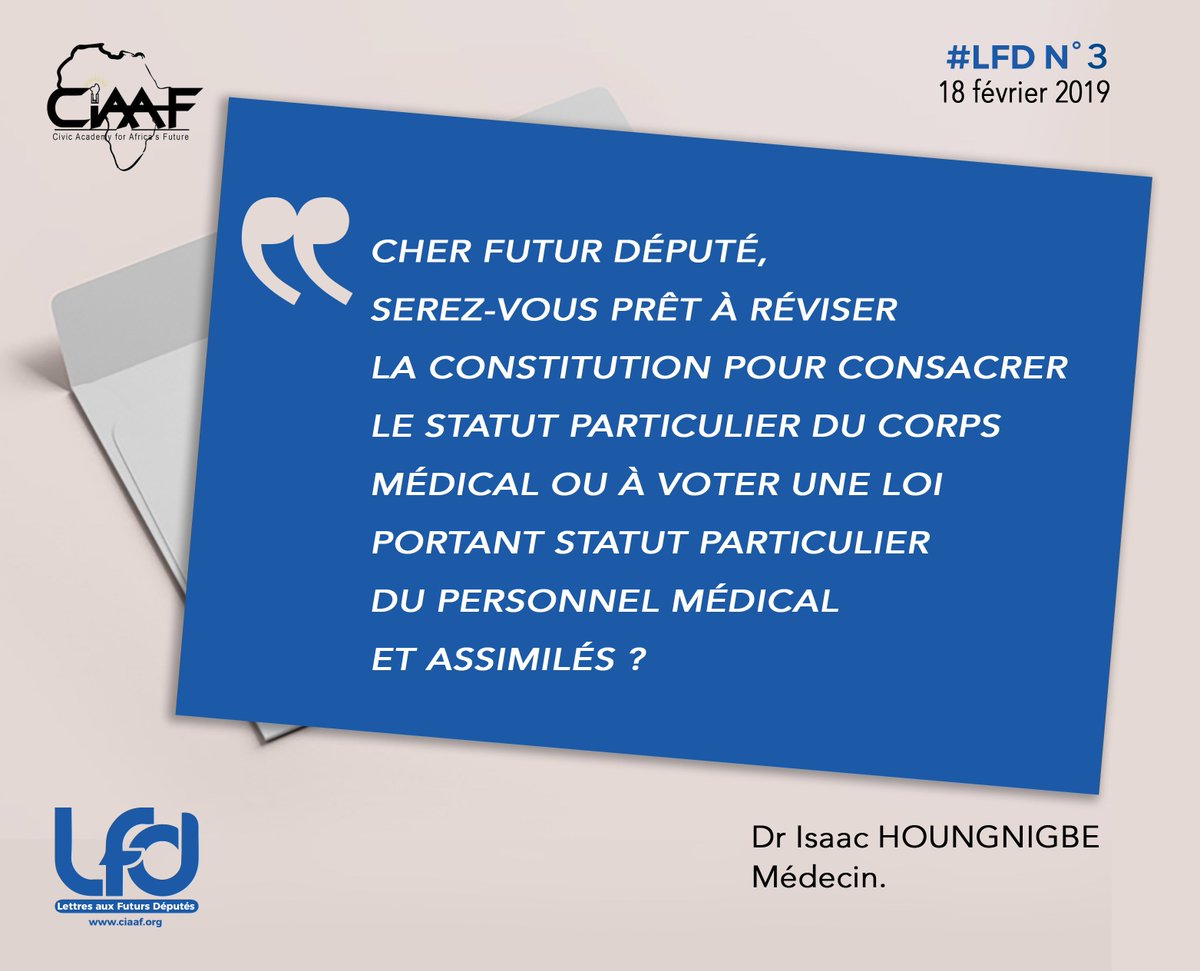 🔔A découvrir demain 🕕
La #LFD 4. Elle portera sur "le député et la paix..." 

💁‍♂️En attendant, la 3ème lettre ("Un statut particulier pour les médecins ?" de <a href="/Dr_IsaacH/">Isaac Houngnigbe</a> est : 
à lire > tinyurl.com/y6sy3xwr

à télécharger > tinyurl.com/y5klfvra #Benin #legislatives2019