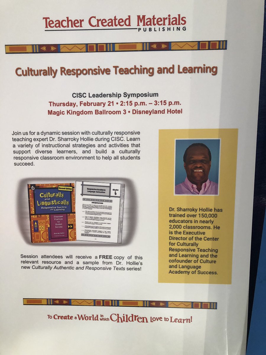 ddedekian's tweet image. Come see and meet Dr. Sharroky Hollie as he speaks on Culturally and Linguistically Responsive Teaching and Learning. #CISC2019 2:15pm in Magic Kingdom Ballroom 3. @tcmpub