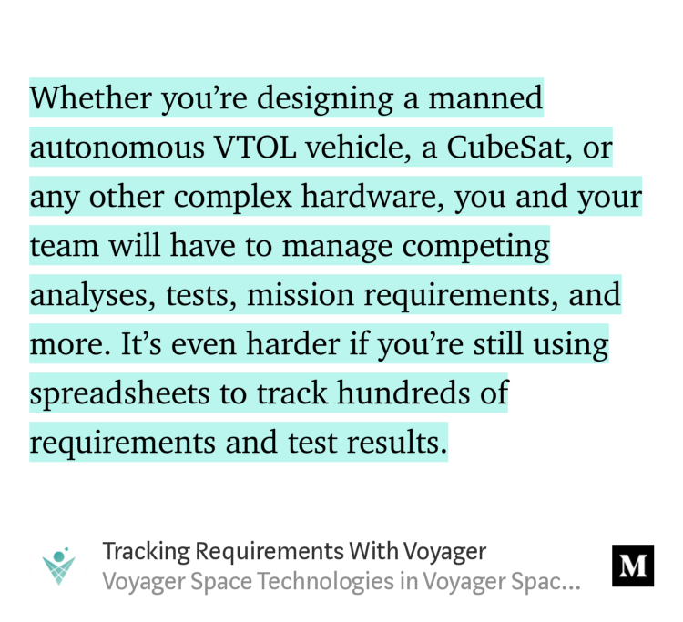 Using Voyager to track requirements sounds promising, but it's better to see how it actually works. In this article, we'll walk you through a sample mission using the tracker: "Tracking Requirements With Voyager" - <a href="/VoyagerSpaceTec/">Voyager</a>. link.medium.com/DDwBETBJuU