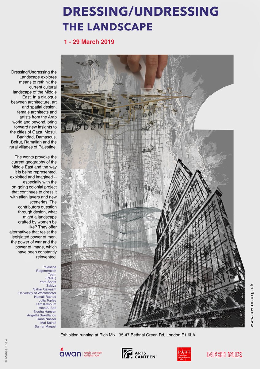 AWANFESTIVAL's tweet photo. Dressing/Undressing the Landscape explores the current cultural landscape of the Middle East. In a dialogue between architecture, art &amp; spatial design, Arab female architects &amp; artists bring forward new insights to the cities of Gaza, Mosul, Baghdad, Damascus, Beirut, Ramallah https://t.co/ynxoVWFvym