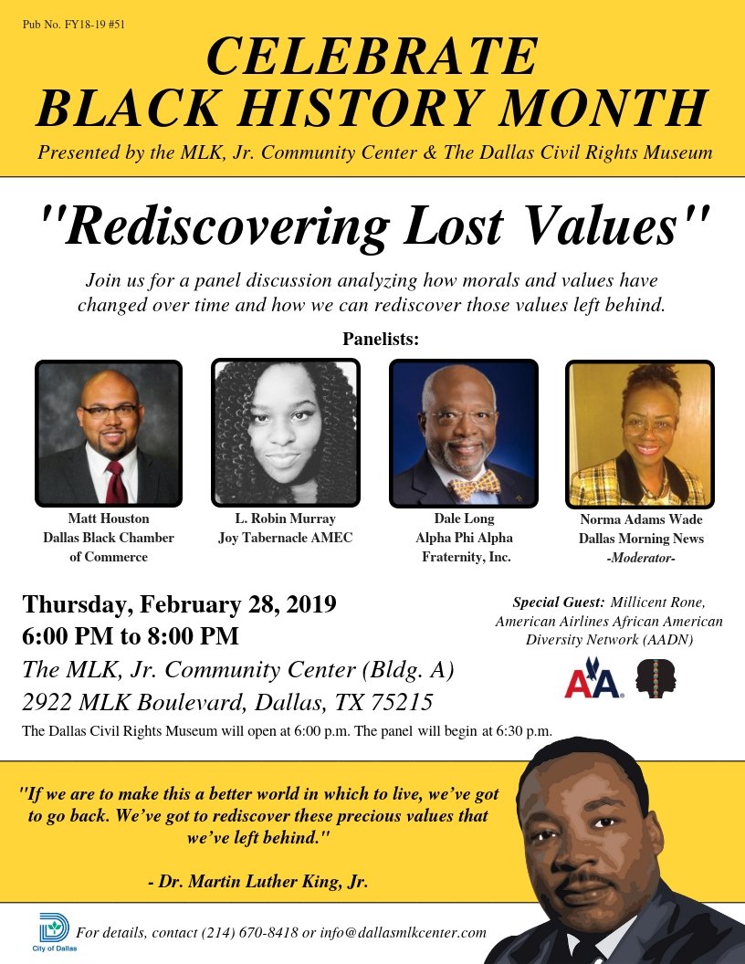 MLKCCDallas's tweet photo. Join us on Thursday, February 28th @ 6:00 PM at #MLKCCDallas for a panel discussion entitled "Rediscovering Lost Values" to analyze how morals and values have changed over time, and how we can rediscover those values we left behind. For info: 214-670-8418. #BlackHistoryMonth https://t.co/Ur44cbAlk8