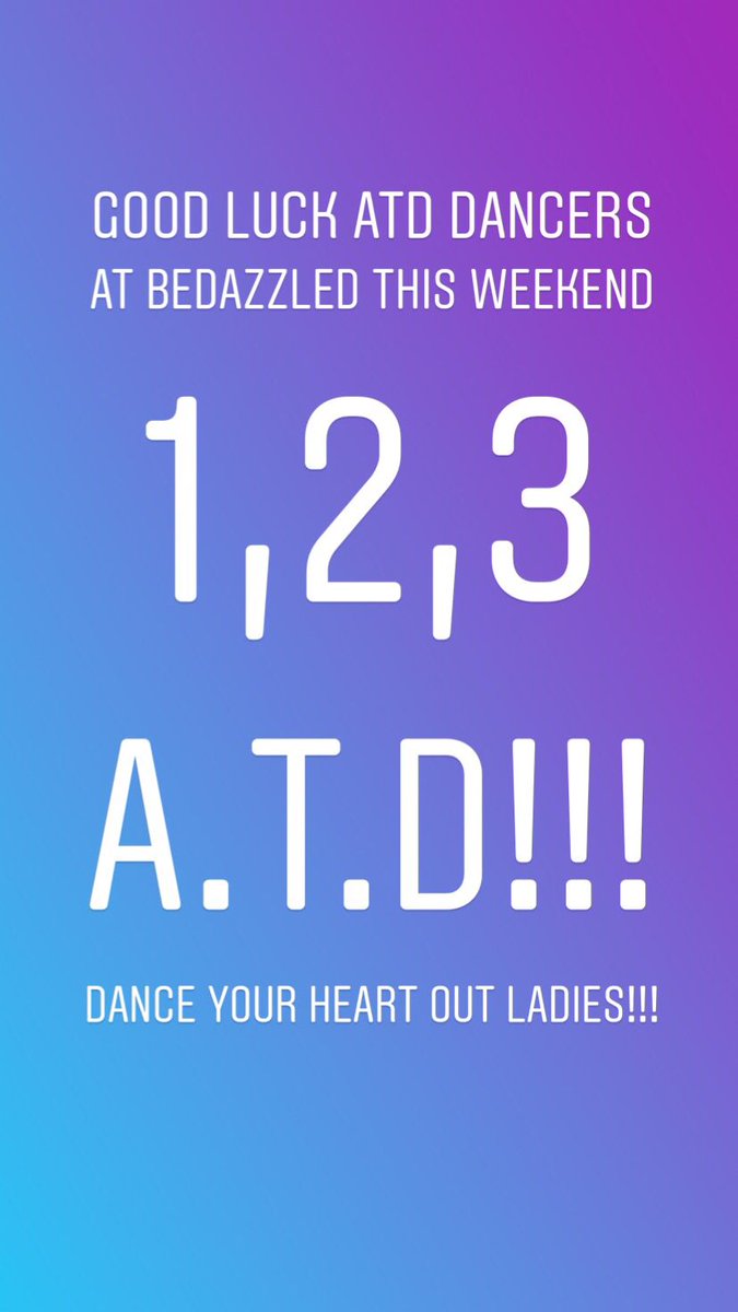 All_Thats_Dance's tweet photo. GOOD LUCK ATD Dancers at BEDAZZLED this weekend 1,2,3 A.T.D!!!
Dance your heart out Ladies!!!
#123ATD
#AllThatsDanceAndMore
#BarrieDanceStudio
#BarrieDance
#Comp2019
#ATDSeason16
#LetsGo https://t.co/Yc7K7CyGwt