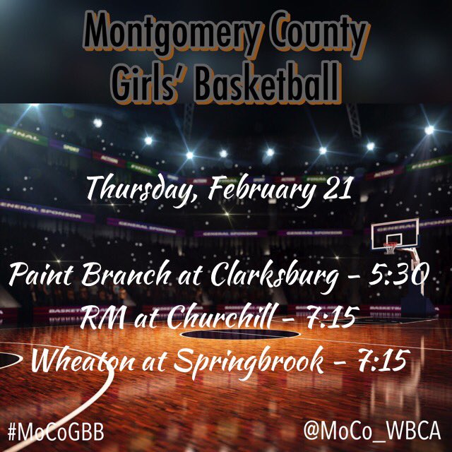 moco_wbca's tweet photo. Tonightโs #MoCoGBB #GameOfTheDay is all games on schedule - all affect playoffs! #PaintBranch seeks to keep pressure on Sherwood. #RM tries to hold off Gaithersburg w/ 2 games in 2 days. #Wheaton seeks upset to go 1 up on Kennedy. #Springbrook needs win to keep pace #allmets https://t.co/ZRWoZ20i0Z