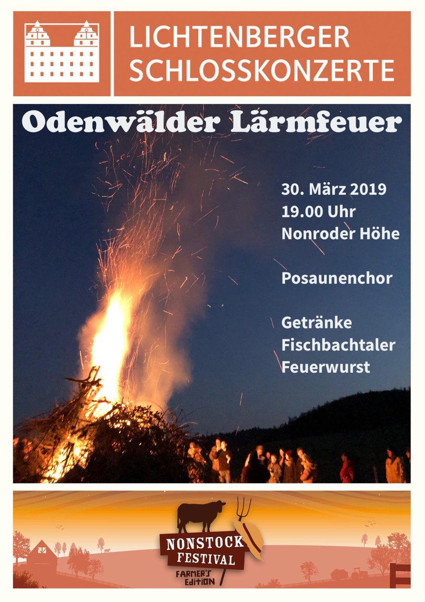 nonstock's tweet photo. Am 30.03. reihen sich Lichtenberger Schlosskonzerte und Kulturwiese Nonstock e.V. wieder in die #Odenwälder #Lärmfeuer ein. Ab 19:00 Uhr geht's los. Für #Speis, #Trank und #Unterhaltung ist gesorgt. Wir freuen uns auf euch.
#nonroderhöhe #odenwald #kultur #signalfire #tradition https://t.co/ZSQCpWMQMO