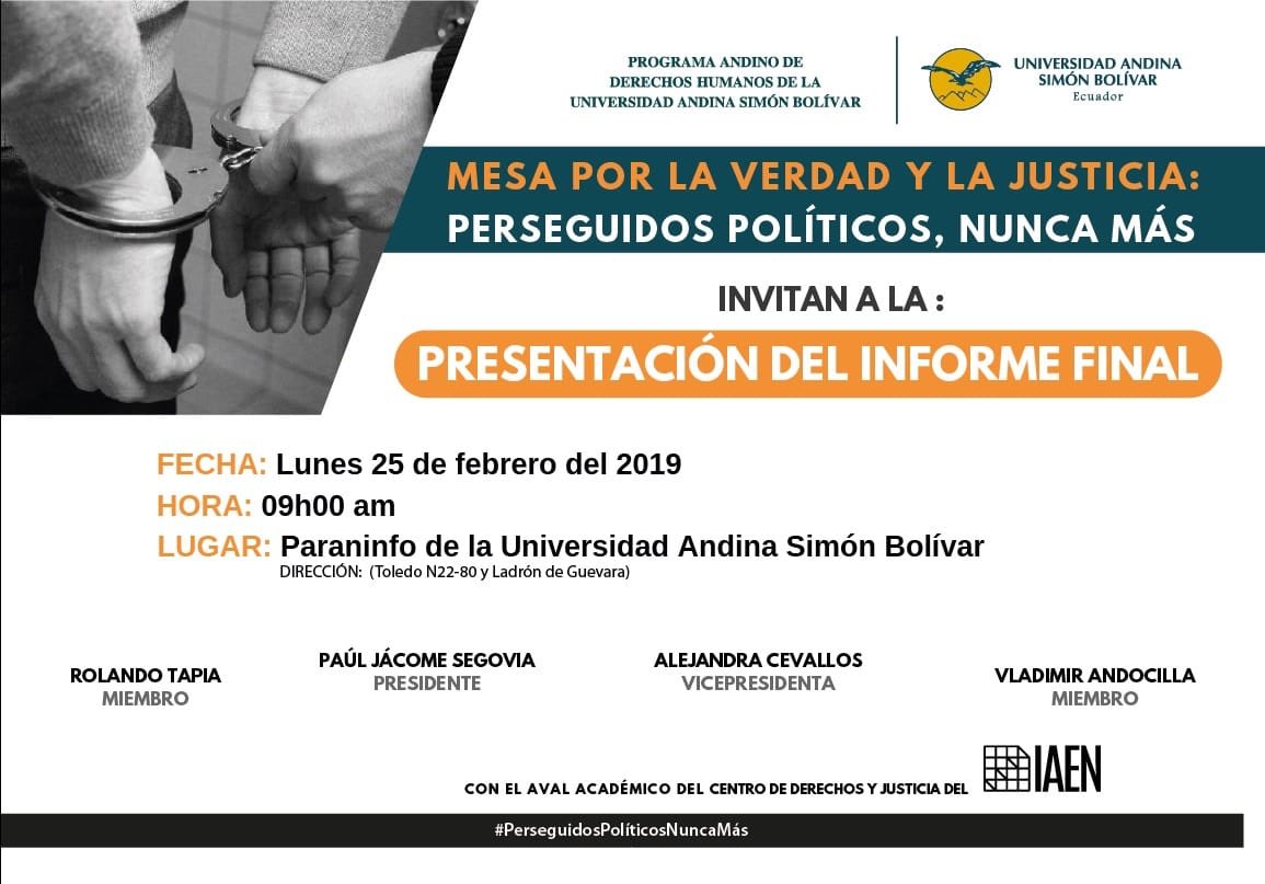 vandocilla's tweet image. Les invito a participar en la presentación del informe final #MesaVerdadYJusticia #PerseguidosPolíticos #NuncaMás
25 de febrero 2019 
Lugar: @uasbecuador 
09h00
Aval académico del informe @IAENUniversidad