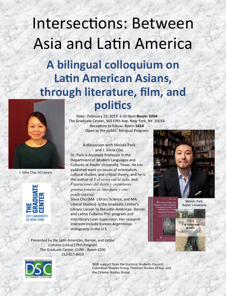 CUNYCSG's tweet photo. GC Cinema Studies Group is proud to be a co-sponsor of "Intersections," presented by the Latin American, Iberian, and Latino Cultures Ph.D. program (@GC_LAILAC ). Join us for a provocative discussion w/Moisés Park and J. Silvia Cho on Fri. Feb. 22 at 6:30pm. @GC_CUNY Room 9204. https://t.co/gTSZgA2Hn3