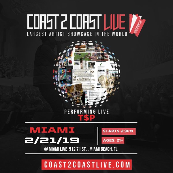 TdollarsignP's tweet photo. Vote for me to perform for $50K Grand Prize at #Miami Edition 2/21/19! https://t.co/mgEYIRmWtF #Coast2Coast https://t.co/RIIyHaCn6e