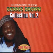 #FromThenTillNow #CrownPrinceOfReggae
#DennisBrown #collection 
#SuperPowerRecords 
#Support #Share #network 
#global
 ' it go so ' #Jah #Rastafari #Bless