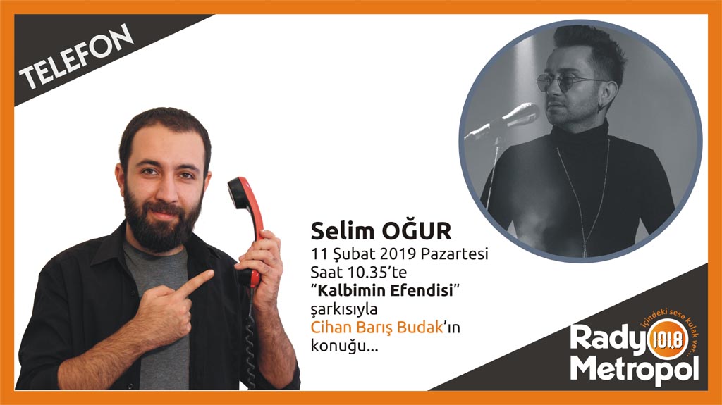 Selim Oğur, 11 Şubat Pazartesi 10.35'te telefon bağlantısıyla konuğumuz.📻☎️ #mersin #radyometropol #selimogur #cihanbarışbudak #kalbiminefendisi @selimoguronline