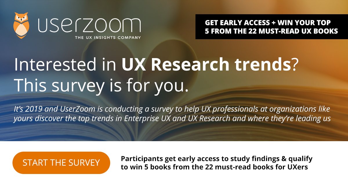 What's in store for us in 2019? <a href="/userzoom/">UserZoom (now part of UserTesting)</a>'s conducting a survey to help UX professionals at organisations like yours discover the most influential user research trends this year. 

Take the survey and get a chance to win 5 UX books! 🖐 s2.userzoom.com/m/MiBDMTJTMjY0…