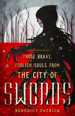 Review out for my favorite <a href="/benedictpaddy/">Benedict Patrick</a> book, Those Brave, Foolish Souls From the City of Swords. 

I absolutely loved this book, for real. 91/100 

I usually post gifs, but this cover is just too gorgeous 

weatherwaxreport.blog/2019/02/10/tho…