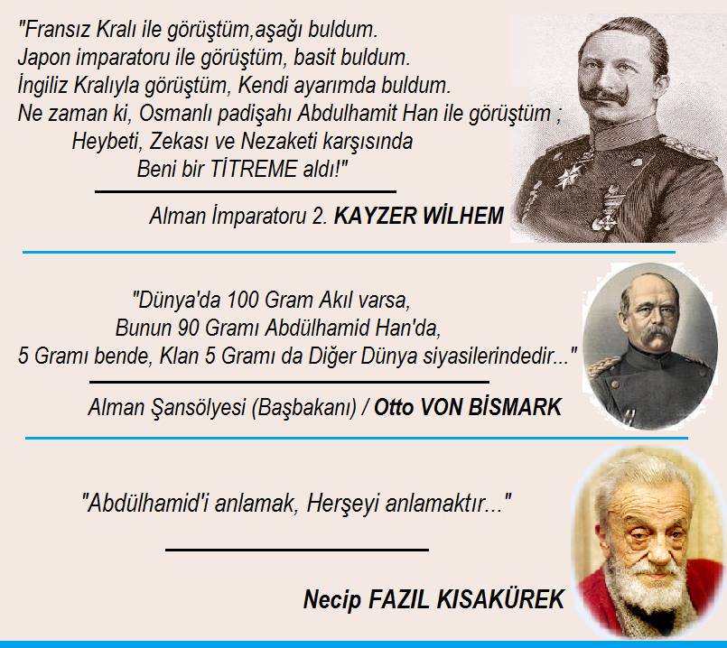 Sultan'a sadık paşalardan şu soru geldi "İngilizler dostumuz mu,yoksa düşmanımız mı?"  

Büyük Sultan Abdülhamid han; "İngilizler dün,bugün ve yarın da dişini etimize geçiren bir çakaldır.Ya kurt olup çakalları kovacağız,ya koyun olup çürümeye mahkum olacağız.

#AbdülhamidHan