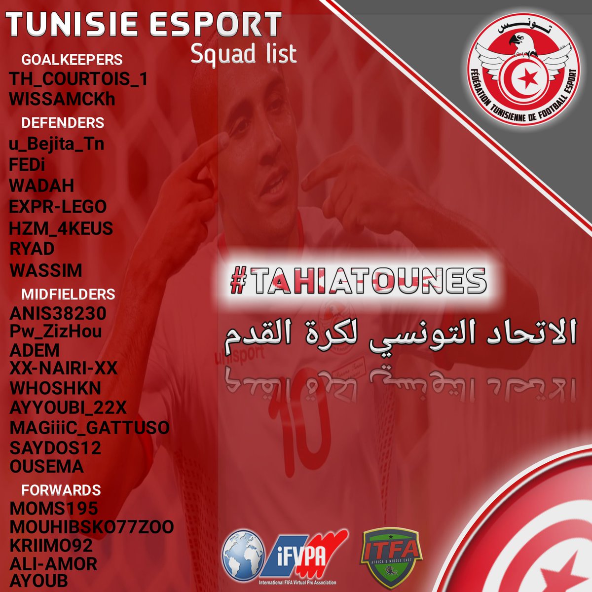 Tunisia_eSport's tweet photo. Liste des joueurs Tunisien pour la C.A.N, compétition organiser par @ITFAIndependent . Nous en profitons pour vous dévoilé la composition du soir pour les rencontres contre là Jordanie en Coupe d'Afrique et nous affrontons également l'Allemagne en Nation league. https://t.co/yPQapmlCaz