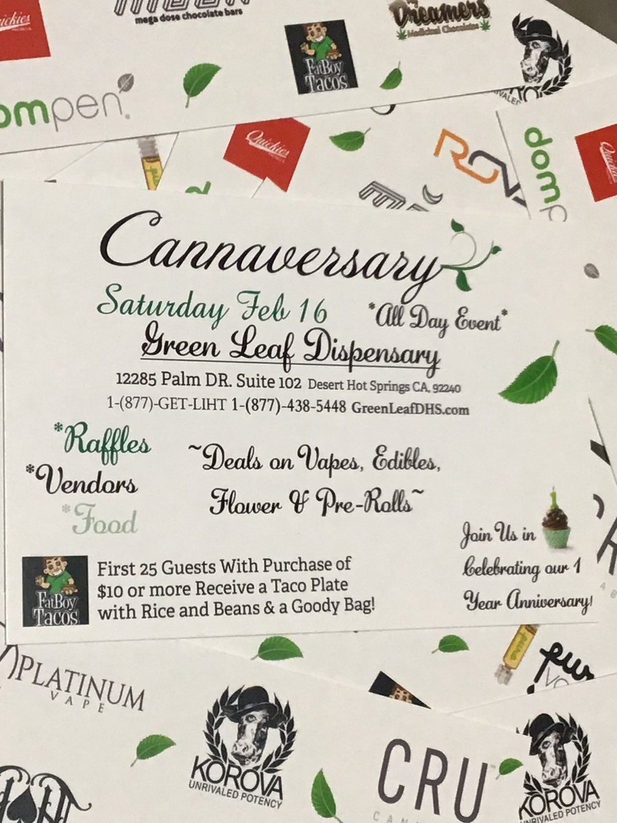 GreenLeafDHS's tweet photo. Join us in celebrating our one year anniversary🙌💨💨❤️💚💛 #greenleafdhs #dispensary #deserthotsprings #kindmusicfestival #google #weedmaps #thc #cbd #cannaversary https://t.co/N3lVE7cmQV