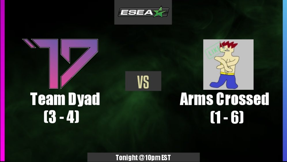 TeamDyad's tweet photo. Good luck to #TDCS team on their ESEA MAIN match tonight at 10pm EST! https://t.co/Kb9GuCGUV2
