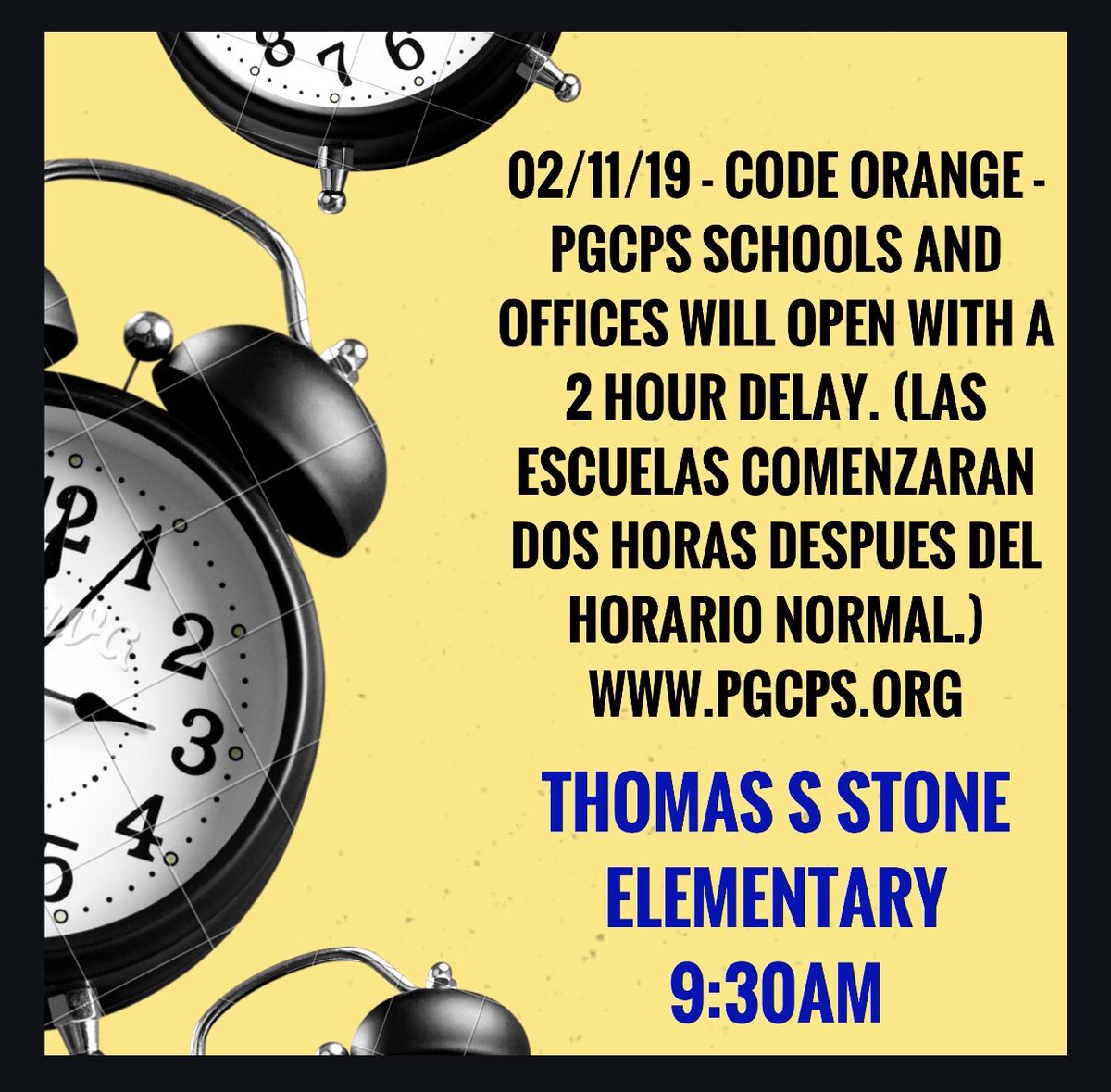02/11/19 - Code Orange - PGCPS Schools and offices will open with a 2 hour delay. (Las escuelas comenzaran dos horas despues del horario normal.) pgcps.org