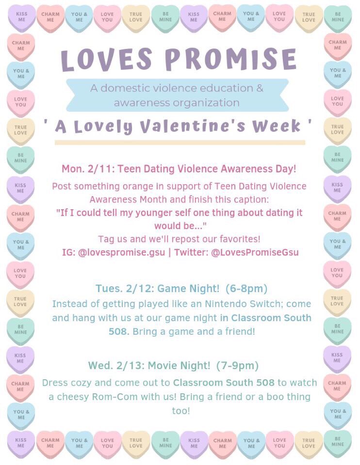 Tomorrow begins the start of a “Lovely Valentine’s week”. Wear ORANGE for Teen Dating Violence Awareness month. Post a picture in your orange and finish “If I could tell my younger self one thing about dating, it would be...” Tag us and 3 friends 💜🧡 #gsu20 #gsu19 #gsu22 #gsu21