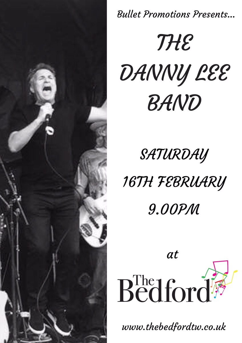 The sensational <a href="/DannyLeeMusic/">Danny Lee</a> returns to <a href="/TheBedfordTW/">The Bedford Pub</a> next weekend- don't miss it - in association with <a href="/promotionbullet/">BULLET PROMOTIONS</a> #livemusic #TunbridgeWells #DannyLeeBand #Bedford