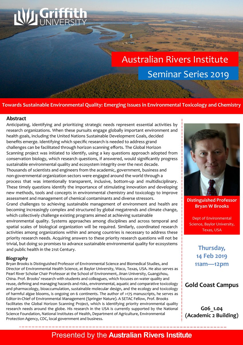 ChantalLanctot's tweet photo. Join us this Thursday for Professor Bryan Brooks' seminar "Towards Sustainable Environmental Quality: Emerging Issues in Environmental Toxicology and Chemistry" at 11:00am on the Gold Coast @GriffithARI @Griffith_ENV @BryanWBrooks https://t.co/QeKt26j4ZE