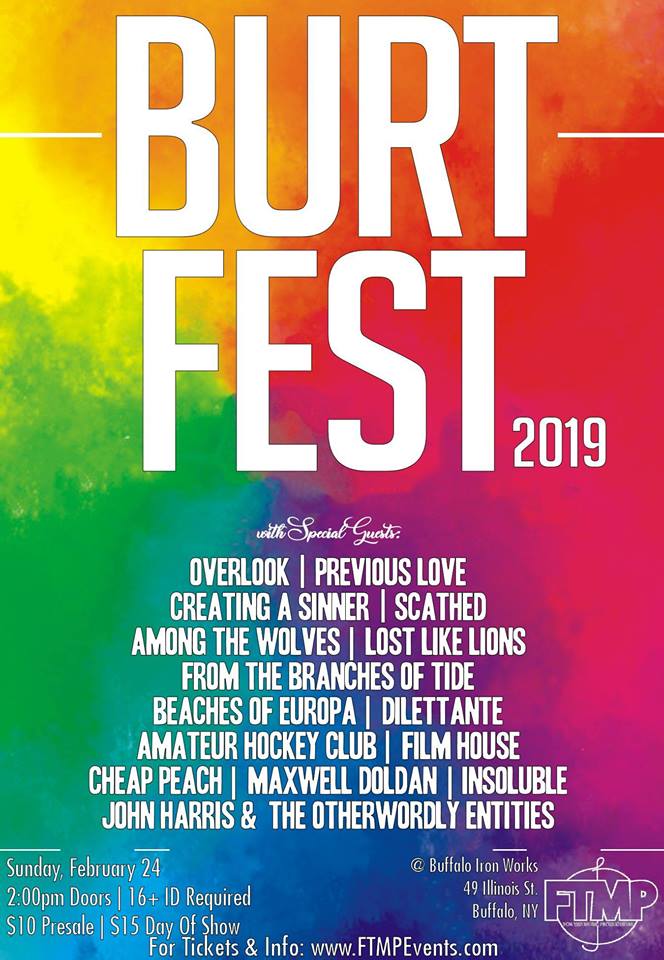 FTMPEvents's tweet photo. Sunday, February 24th! #BurtFest 2019! @Overlookwny @PreviousLoveNY @CreatingASinner @ScathedOfficial @ftbot716 @lostlikelions @amhockeyclub @johnjphii @dilettantewny @PeachCheap @H10Maxwell &amp; more! 2:00 PM doors at  @IronWorksBflo! $10 tickets: https://t.co/nozZF5ufKn https://t.co/iweAPaeF0t
