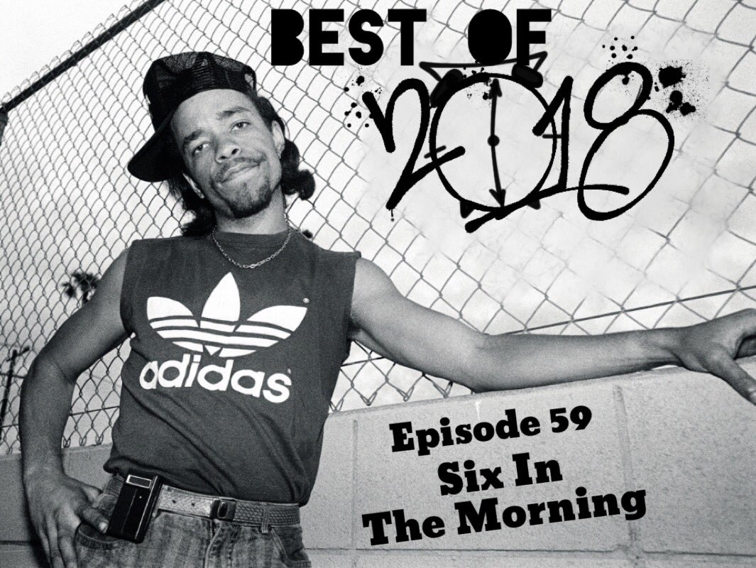 sixinthemorn's tweet photo. #betterlatethannever Ep 59 Best of 2018 took a minute 2 work this 1 out def difficult From @LOrangeMusic @animoss_   @BrownsvilleKa  consistent year after year @Royceda59 @CurrenSy_Spitta &amp; @9thwonder MVPs @Evidence @skyzoo @phontigallo @mastaace @MarcoDiverse #2018wasawin https://t.co/Cp1RalmXH3