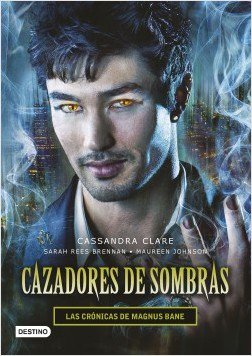 SinLimiteCA's tweet photo. BÚSCALO EN SIN LIMITE La librería.... CAZADORES DE SOMBRAS. LAS CRÓNICAS DE MAGNUS BANE (saga) de CASSANDRA CLARE, SARAH REES BRENNAN, MAUREEN JOHNSON, Editorial: PLANETA #literatura #lectura #romance #novela #amoleer #amosinlimite https://t.co/HSeMad5duo
