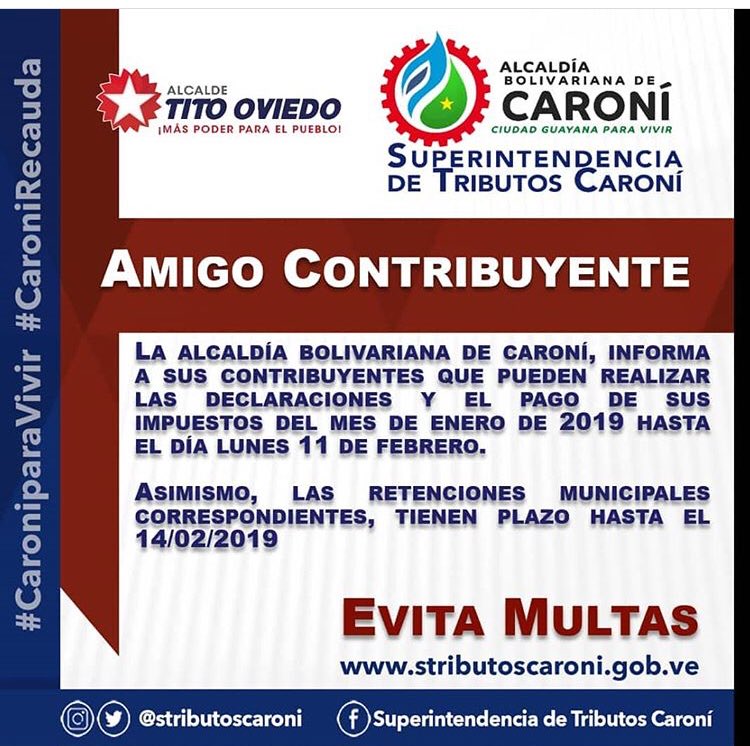 AlcaldiaCaroni's tweet photo. #10Feb @OviedoPSUV, alcalde de Caroní, informa a través de @stributoscaroni, @beckersanchez. Fechas para que los contribuyentes municipales cumplan con sus deberes tributarios y eviten sanciones. #CaroniRecauda #CaroniParaVivir @nicolasmaduro https://t.co/pRKnPDWZG1