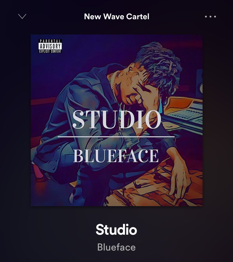 NewWaveCartel's tweet photo. #Np BlueFace - Studio On #NewWaveCartel #SpotifyPlaylist #SaveThisPlaylist 

https://t.co/O3uFYdKWEF https://t.co/wcFU9kr2mW