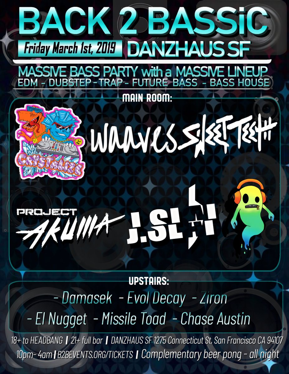 BACK2BASIC_SF's tweet photo. BACK 2 BASSiC returns to an ALL NEW VENUE!
Catch @crystalizemusic @waavescreates  @JSLAi_ @nolyrixxx Sweet Teeth, and MORE at the Danzhaus in #SanFrancisco

tickets @ https://t.co/8WSgG5ssoR

#rave #crushsf #sfsu #sjsu #usf #edm #wobbleland #dubstep #onsale #plur #bayarea #riddim https://t.co/Xb9sqa0WT9