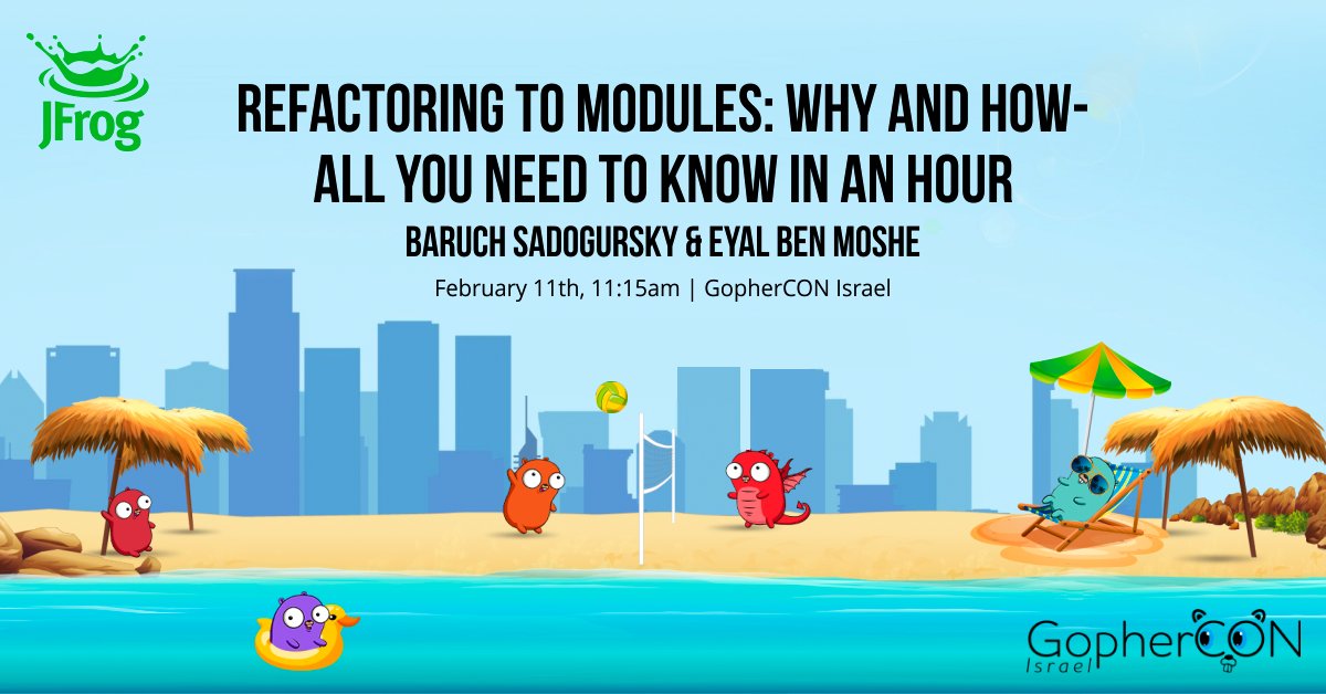 jfrog's tweet image. Now it is time to talk about modularising your code @GopherCon Israel! Enjoy the talk with @jbaruch and Eyal Ben Moshe! #gopherconil #Golang