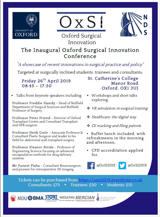 The inaugural Oxford Surgical Innovation Conference is taking place on 26th April 2019 at St Catherine’s College, Oxford  oxsi2019.eventbrite.co.uk @DominicFurniss <a href="/hamilton_tw/">Thomas Hamilton</a> <a href="/navnagra_/">Nav Nagra</a> <a href="/SergMNavarro/">Sergio M Navarro</a> <a href="/HasanRMohammad/">Has</a> <a href="/RCSEd/">The Royal College of Surgeons of Edinburgh</a> @OxSI2019 <a href="/OxfordMedSci/">Medical Sciences</a> #surgicalskills #workshops #CPD