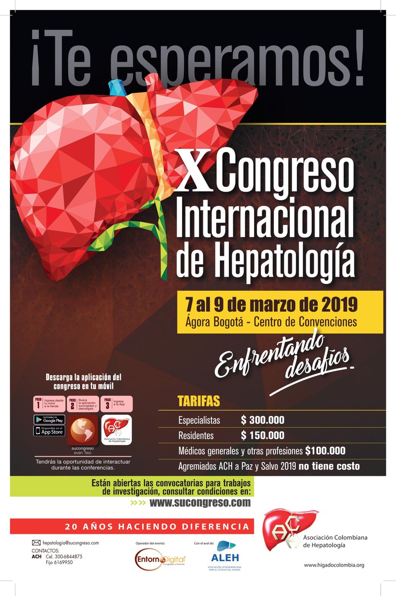 X Congreso Internacional de Hepatología | 7 al 9 de Marzo de 2019
Ágora Bogotá - Centro de Convenciones
Informes:
goo.gl/sJ7udt

No te pierdas el evento más importante en Hepatología en Colombia
Correo electrónico: hepatologia@sucongreso.com

....Ya está todo listo!!