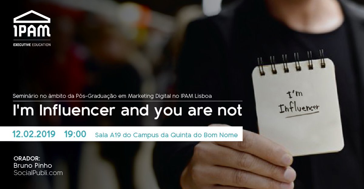 IPAMmktnet's tweet photo. É já amanhã, que Bruno Pinho irá dar um seminário no âmbito da Pós-Graduação em Marketing Digital, com o tema "I'm Influencer and  you are not", no campus do Porto.

➡ +info https://t.co/psrEgBHuX6
➡ Pós-Graduação em Marketing Digital https://t.co/psrEgBHuX6

#ipamlisboa #ipam https://t.co/9rqDbFKks7