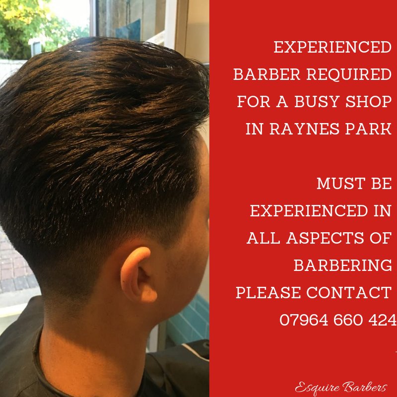 esquire_barber's tweet photo. We are looking for an experienced Barber who is passionate about hair and with a ‘can do’ attitude. Excellent time keeping with a strong work ethic is essential.
#barberrequired #raynespark #wimbledon https://t.co/P7zqYS8u9S