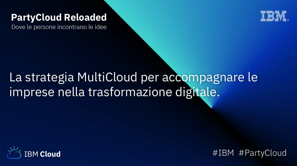 dpannuto's tweet photo. La strategia #MultiCloud per accompagnare le imprese nella trasformazione digitale.
Tanti progetti si confronteranno a #PartyCloud Reloaded

Ti aspettiamo il 14 marzo - https://t.co/ybJzhE4s88

#DigitalTransformation #Cloud #IBMCloud #IBM https://t.co/JIabmpZsm7