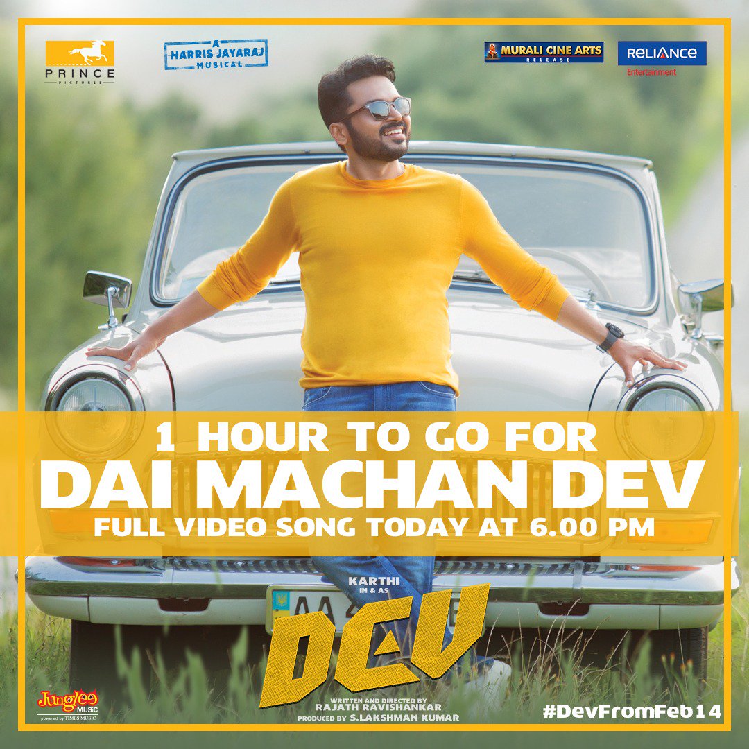 Kollyfied's tweet image. Just an hour to go for #DaiMachanDev video song | Releasing at 6 PM today, a crazy &amp;amp; brave song about 'Dev'

#DevReservationsOpen
@Karthi_Offl  @Rakulpreet @Jharrisjayaraj @RajathDir @lakku76 @RelianceEnt  @SunTV @DuraiKv #MuraliCineArts