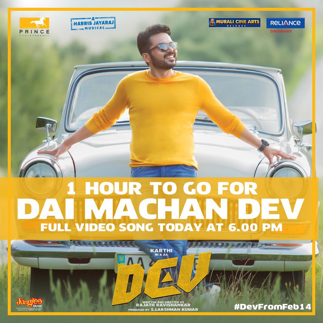 johnsoncinepro's tweet image. Just few more minutes less than 60 for the most adventurous and  life-loving song #DaiMachanDev from @Karthi_Offl  @Rakulpreet #Dev  composed by  @Jharrisjayaraj
#DevFromFeb14  @RajathDir @lakku76 @RelianceEnt   @SunTV @DuraiKv #MuraliCineArts