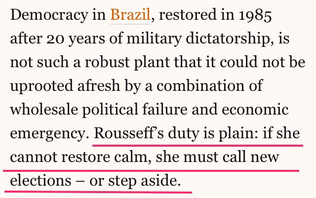 Guardian/Observer on March 16 2016: "Rousseff’s duty is plain: if she cannot restore calm, she must call new elections – or step aside."  http://brasilwire.com/the-strange-case-of-the-guardian