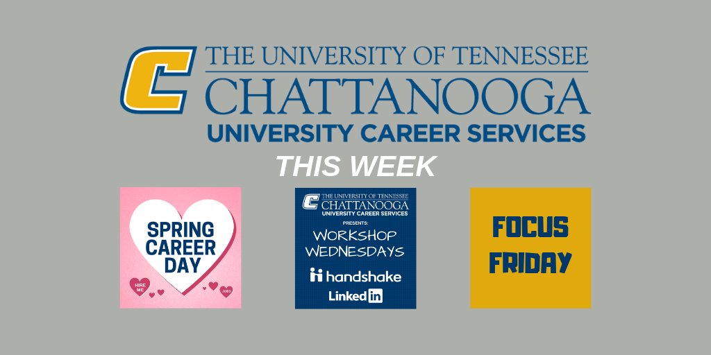 UTCCareer's tweet image. HAPPENING THIS WEEK! Tues: Spring Career Day. 12-2 &amp;amp; 4-6pm, UC Tennessee Room. Details on Handshake; Wed: Workshop Wednesday. Drop-In 3-4:30pm Library 207. Discussing Handshake &amp;amp; LinkedIn; Fri: Focus Friday. 11am-1pm, UC Tennessee Room. Talking to prospective new Mocs! #UTCCareer