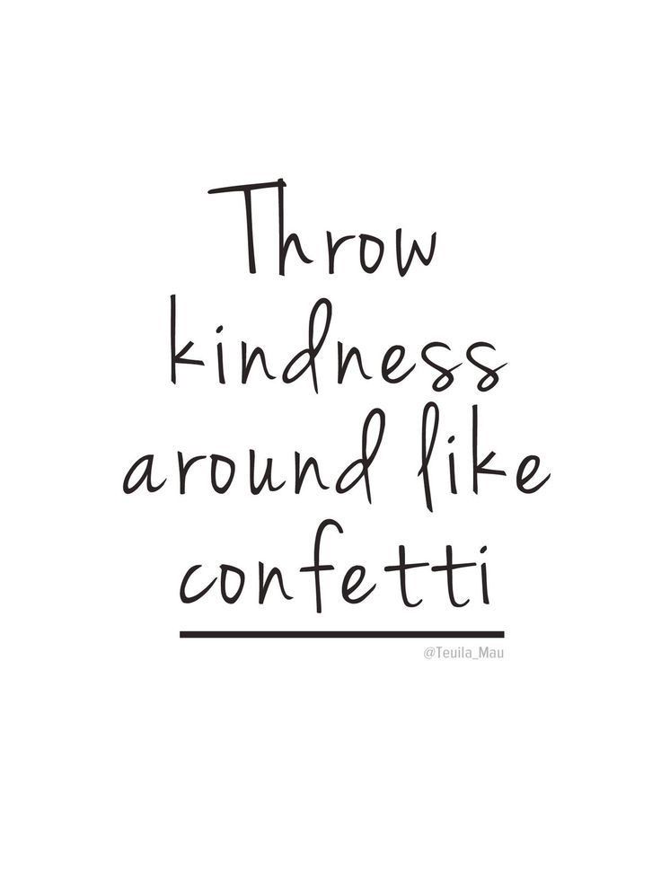 eCMSinc's tweet photo. Throw Kindness Around Like CONFETTI
#MondayMotivation #MotivationalMonday #MotivationalQuotes https://t.co/XSOGGZYcHi